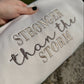 Stronger Than The Storm Embroidered Sweatshirt/T-Shirt