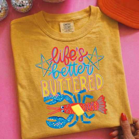 Life's Better Buttered Full Color DTF Transfer
