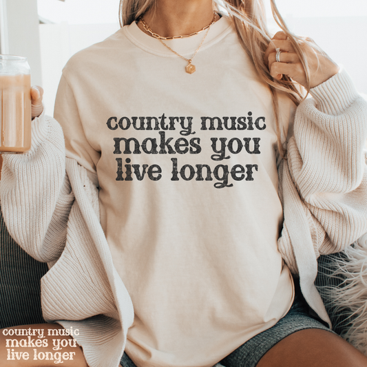 Country Music Makes You Live Longer Full Color DTF Transfer