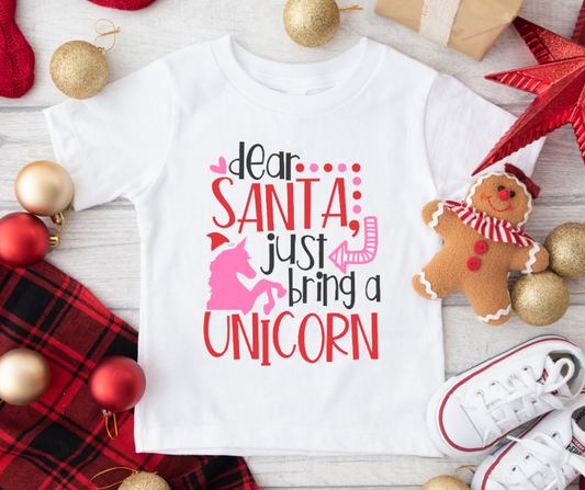 Dear Santa Just Bring A Unicorn  Full Color DTF Transfer