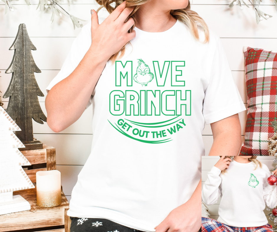 Move Grinch Get Out The Way Full Color DTF Transfer