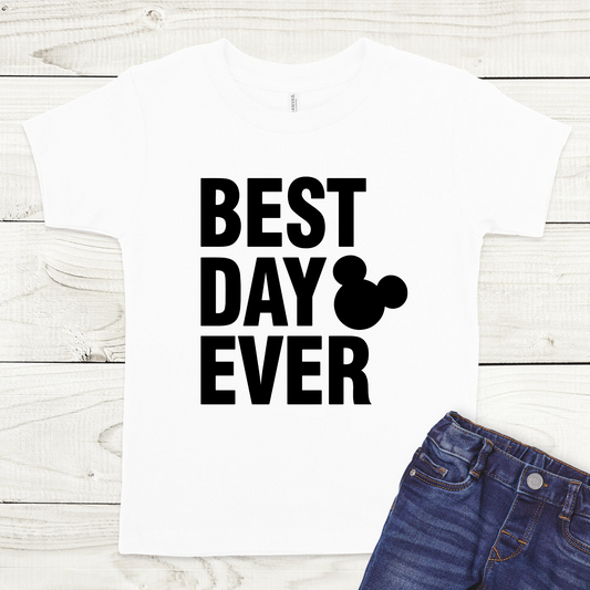 Best Day Ever Mouse Full Color DTF Transfer