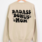 Badass Bonus Mom Full Color DTF Transfer