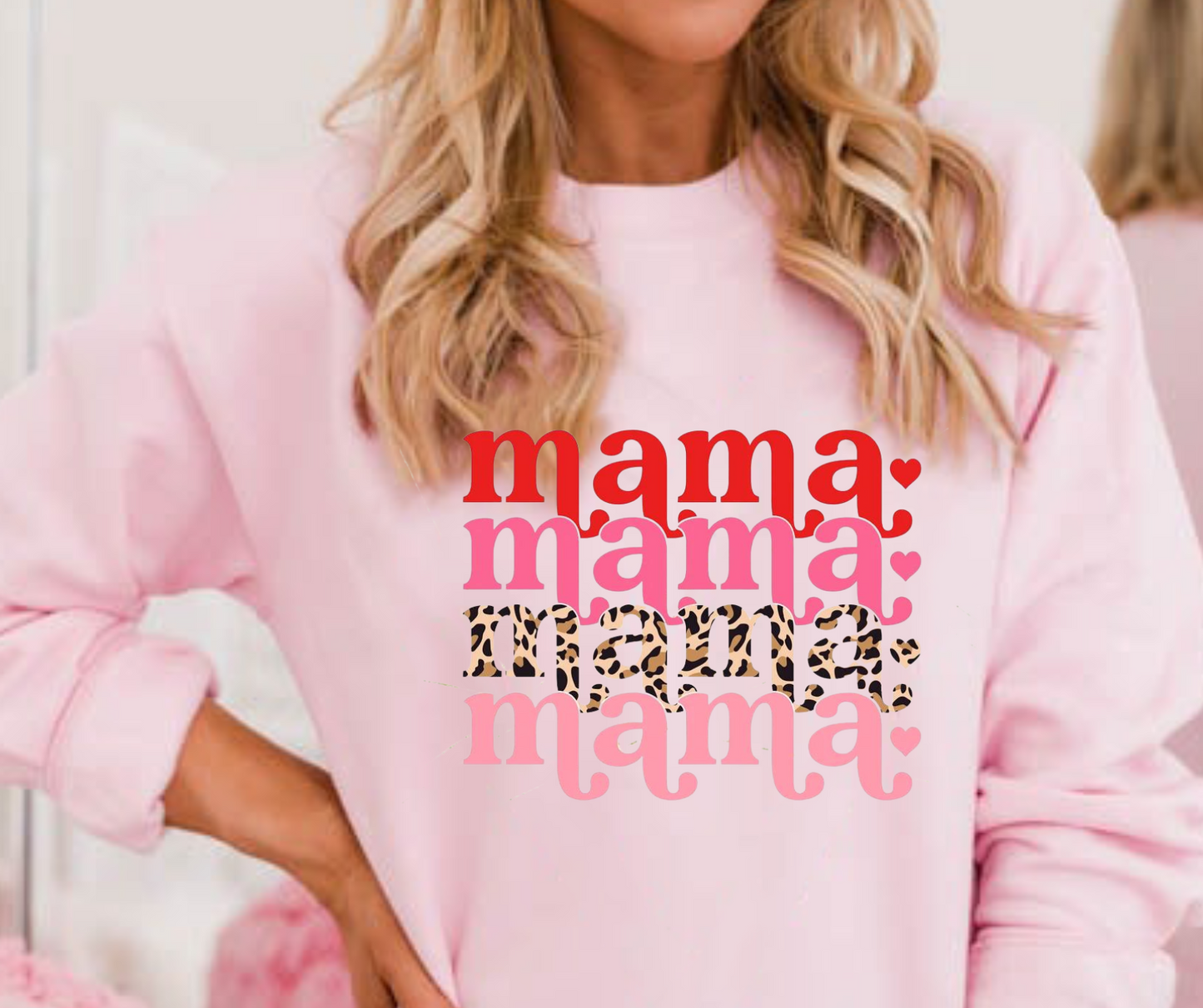 Valentine’s Mama Mama Mama Full Color DTF Transfer