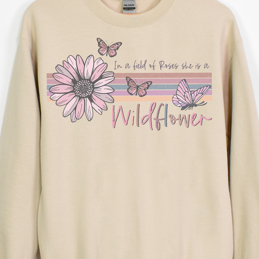 In A Field Of Roses She Is A Wildflower Full Color DTF Transfer