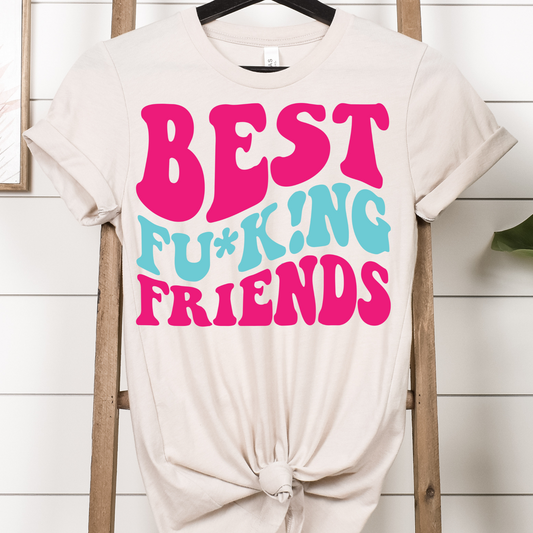 Best Fucking Friends (Pink/Blue) Full Color DTF Transfers
