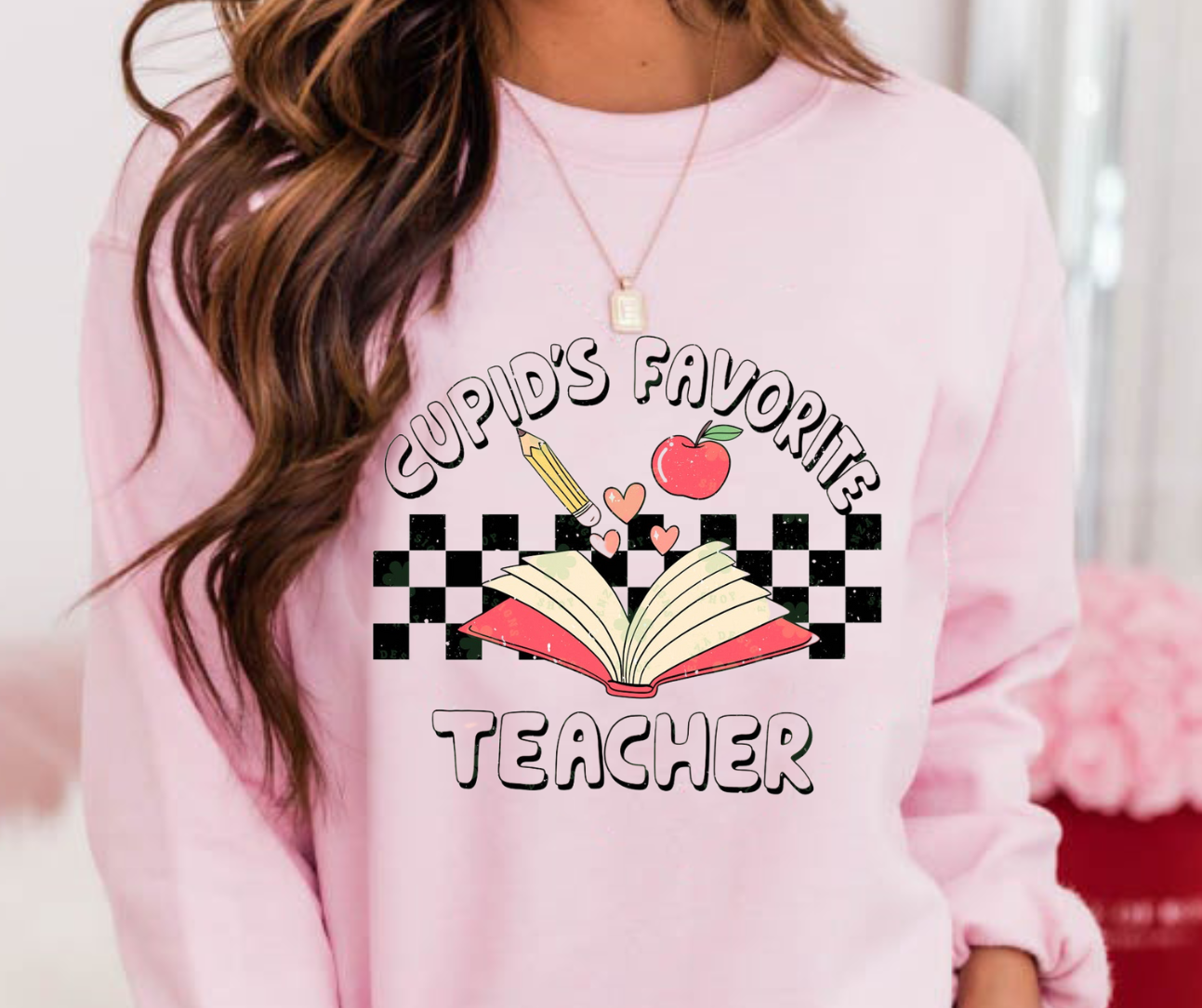 Cupids Favorite Teacher  Full Color DTF Transfer