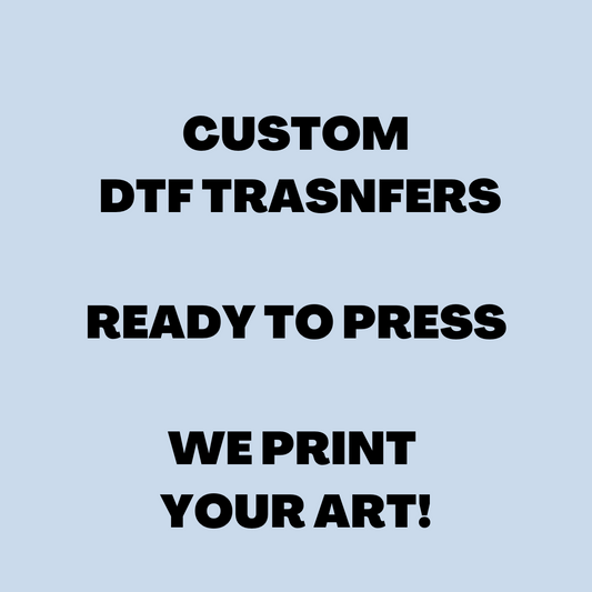 Single Print Custom DTF Transfer