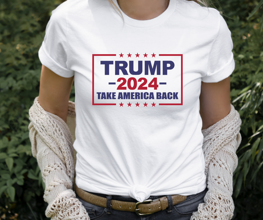 Trump 2024 Take America Back Full Color DTF Transfer