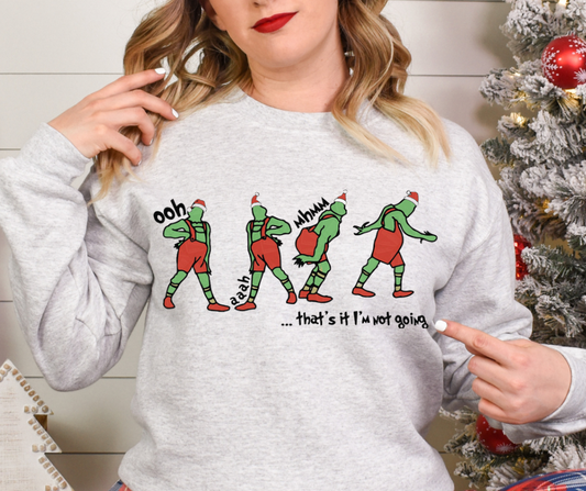 Grinch Thats It I’m Not Going (Red) Full Color DTF Transfer