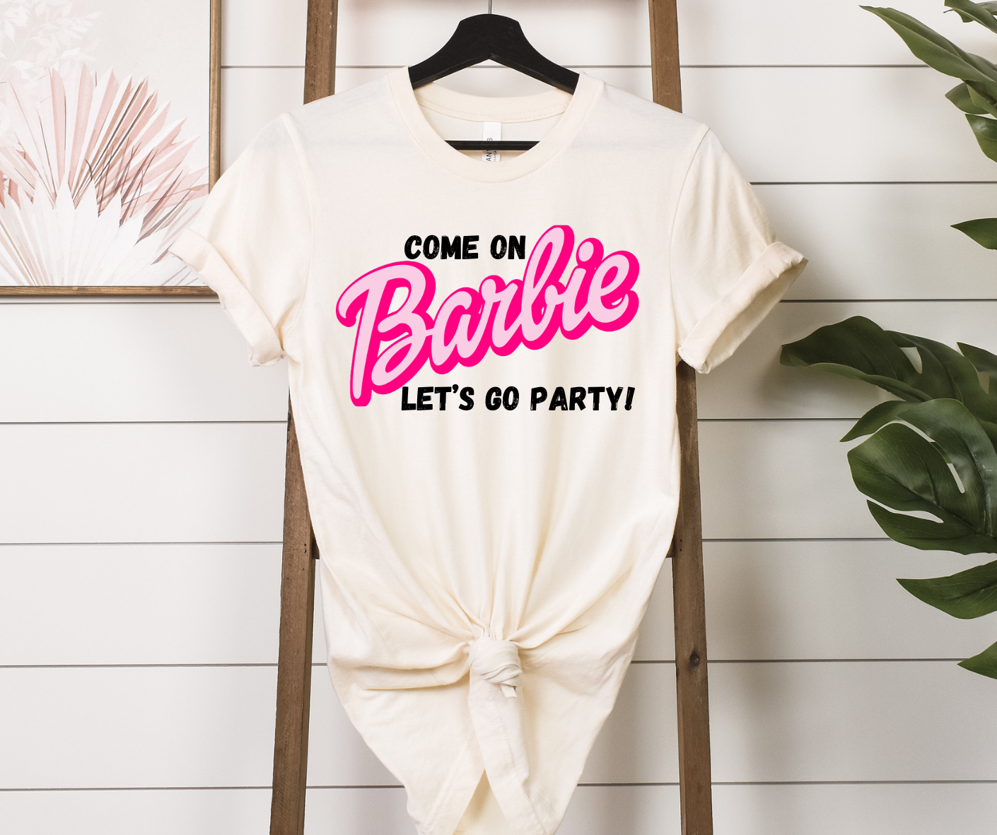 Come on Barbie Lets Go Party Full Color DTF Transfer